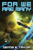 For We Are Many | Dennis E. Taylor | Englisch | Taschenbuch | Bobiverse | 2017