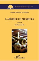 Antoine Manda Tchebwa | L'afrique En Musiques (Tome 4) | Taschenbuch (2026)