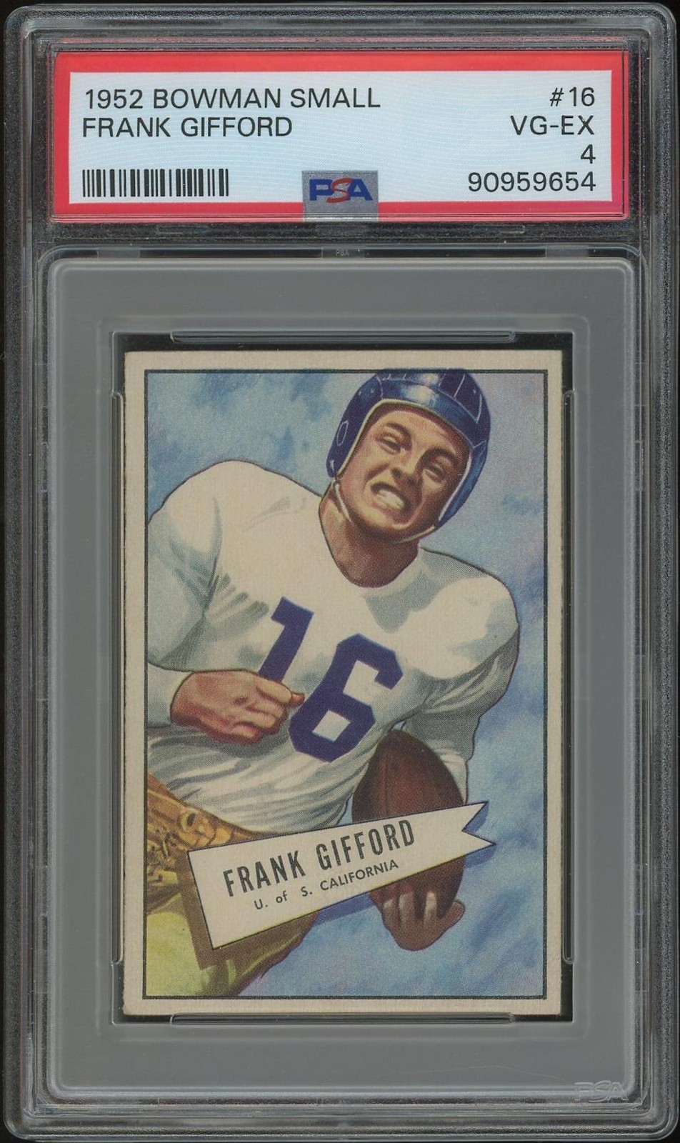 1952 Bowman Small Football #16 Frank Gifford Rookie PSA 4 (VG-EX)