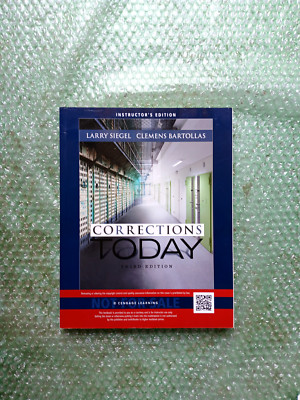 MindTap Course List Ser.: Corrections Today by Clemens Bartollas and Larry...