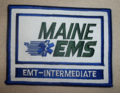 NEW NOS Embroidered Uniform Shoulder Patch Rescue MAINE EMS EMT INTERMEDIATE