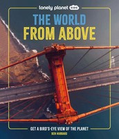 Lonely Planet Kids The World From Above | Ben Hubbard | Englisch | Buch | 2025