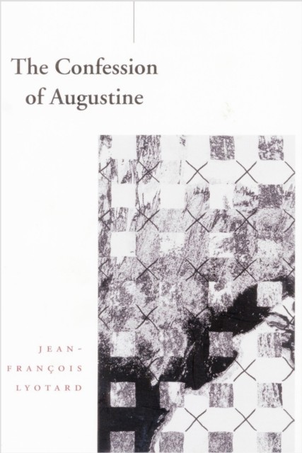 The Confession of Augustine PAPERBACK 9780804737937