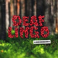Deaf Lingo - Lingonberry - Vinyl Record - G3Z