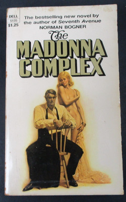 THE MADONNA COMPLEX by Norman Bogner Dell Book 1st print 1969 Paperback PB #GGA