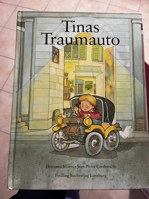Tinas Traumauto, Hermann Moers, 2000, Gebunden, Sehr Gut
