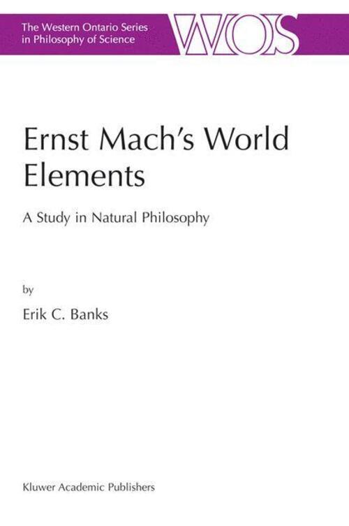 E. C. Banks | Ernst Mach¿s World Elements | Buch | Englisch (2003)