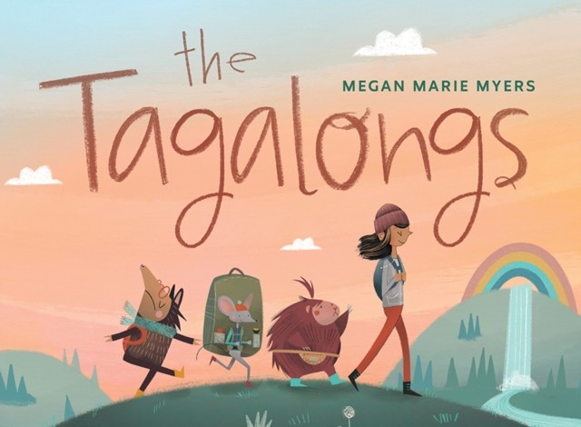 The Tagalongs by Megan Myers (Hardback Book)