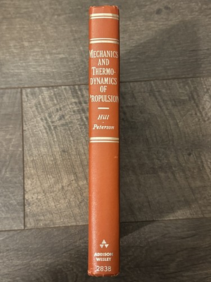 #ad Mechanics and Thermodynamics of Propulsion Hill 1970 3rd print hardback book s36 $54.99
