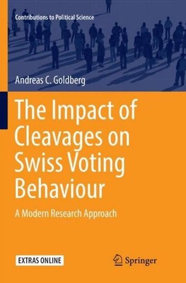 The Impact of Cleavages on Swiss Voting Behaviour Andreas C. Goldberg