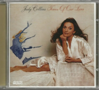 Times of Our Lives by Judy Collins (CD, Jul-2010, Collectors' Choice Music)