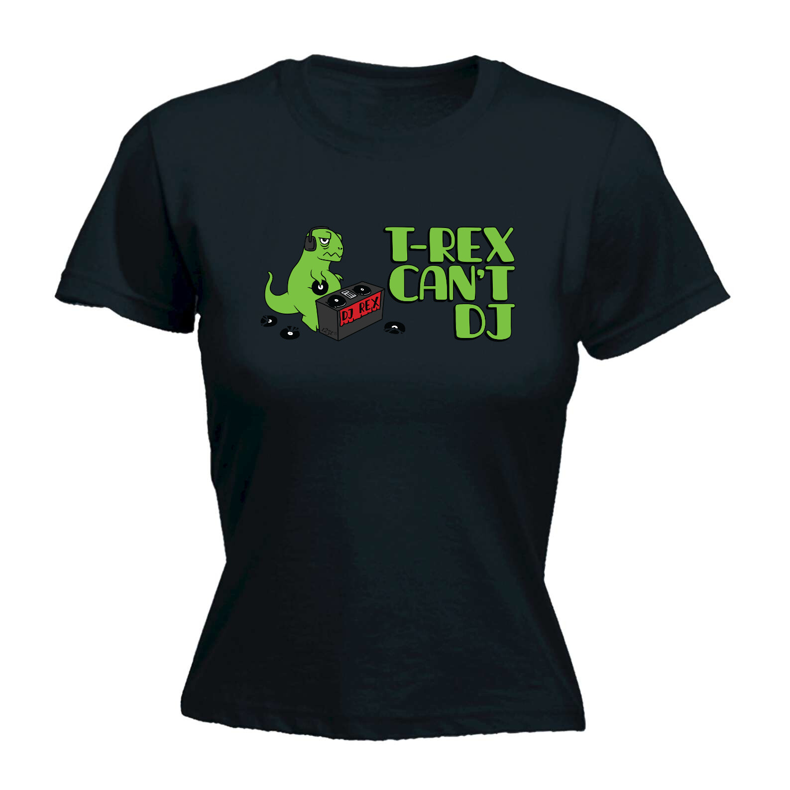 Trex Cant Dj Dinosaur - Womens T Shirt Funny T-Shirt Novelty gift tshirt