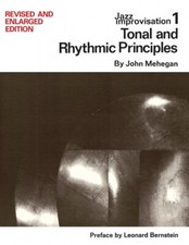 Jazz Improvisation: Tonal and Rhythmic Principles Piano Book NEW 014016933