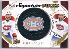 2015-16 TRILOGY DUAL SIGNATURE PUCKS LOGOS PACIORETTY GALCHENYUK AUTO CANADIENS