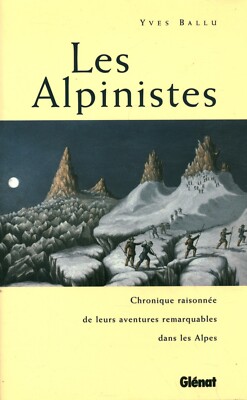 Buch Les Alpinisten Yves Ballu Verlag Glénat 1997 Buch