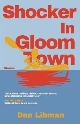 Dan Libman Shocker in Gloomtown (Taschenbuch) (US IMPORT)