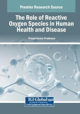 Pranav Kumar Pr The Role of Reactive Oxygen Species in H (Paperback) (UK IMPORT)
