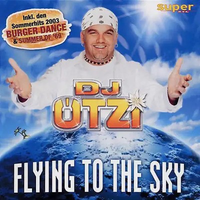 DJ Otzi - Flying to the Sky