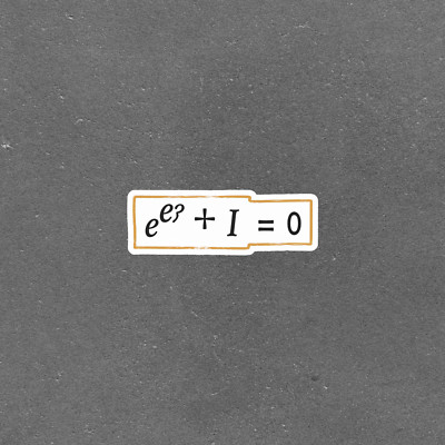 Euler's Identity Math Equation Sticker - Science Geek Gift #5070