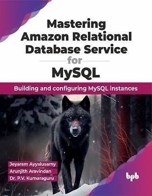 Mastering Amazon Relational Database Service for M