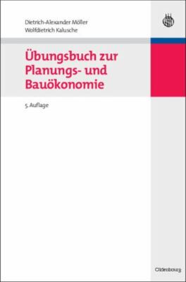 Übungsbuch Zur Planungs- Und Bauökonomie, Hardcover by Möller, Dietrich-Alexa...