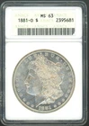 1881-O Morgan Silver Dollar ANACS MS 63 *Old "Soapbox" Holder!*