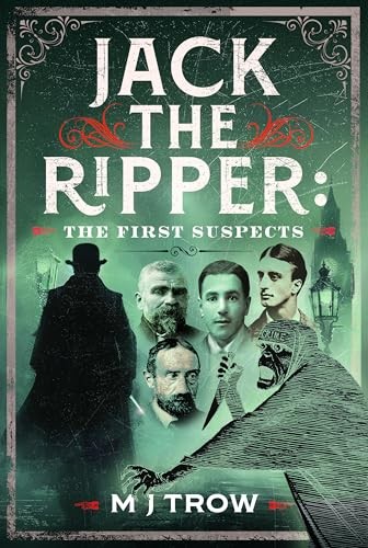 Jack the Ripper: The First Suspects by M J Trow 9781036195779 NEW - Image 6