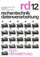 Rechentechnik Datenverarbeitung Textverarbeitung Heft 12 DDR 5310 Robotron 1982
