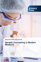 Sarvenaz Habibi Khoshniyat | Genetic Counseling In Modern Medicine | Taschenbuch