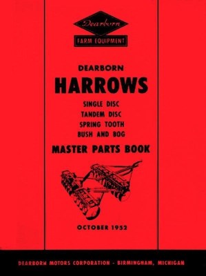 DEARBORN Harrow Disc Spring Tooth Bush Bog Parts Manual