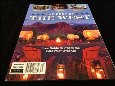 A360Media Magazine Best of The West : Your Guide to Where the Wild West Lives On