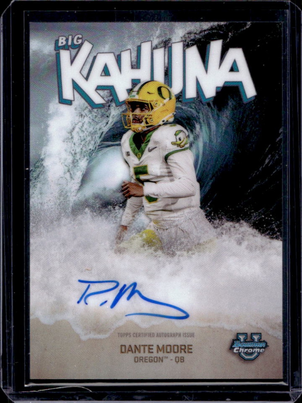 2025 Bowman Chrome U Dante Moore The Big Kahuna Auto #BK-DM Ducks