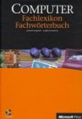 Microsoft Press Computer Fachlexikon. Mit Fachwörterbuch. Deutsch- Englisch / En