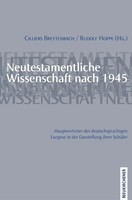 Rudolf Hoppe Cilliers Breytenbach | Neutestamentliche Wissenschaft Nach 1945....
