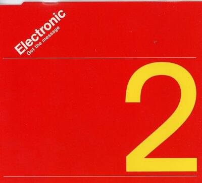 Electronic Electronic - Get the message (incl. 4 versions, 1991) | CD