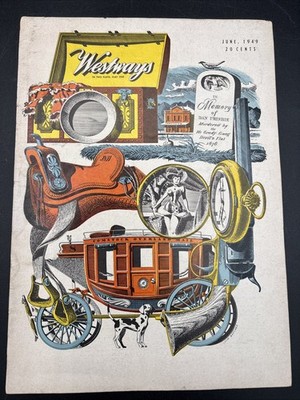 1949 Westways Magazine Old West Town Comstock Horsecars West Transportation