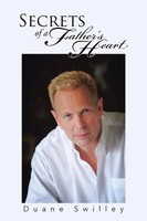 Duane Swilley | Secrets Of A Father's Heart | Taschenbuch | Englisch (2015)