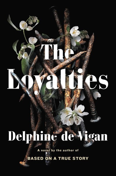 The Loyalties | Delphine De Vigan | Englisch | Buch | Gebunden | 2020-image