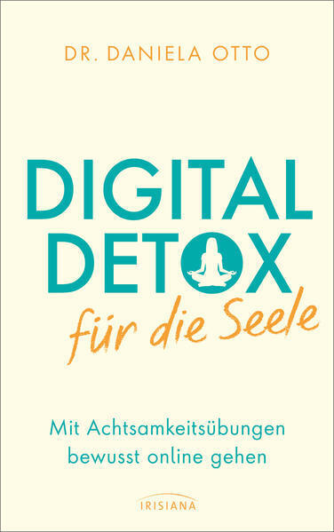 Thumbnail - Digital Detox Für Die Seele | Daniela Otto | 2021 | Deutsch