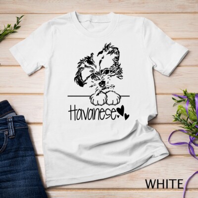 Havanese Dog Dad Havanese Art Lover Dog Mama Havanese Life Unisex T-shirt