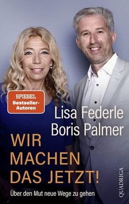 Wir machen das jetzt! Über den Mut neue Wege zu gehen