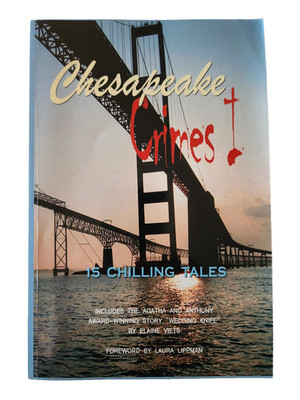 Chesapeake Crimes I: 15 Chilling Tales 2006 Paperback Book Ed. by Donna Andrews