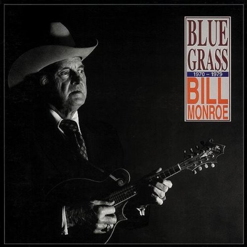 Альбом Monroe Bill Blue Grass 1970 - 1979 (CD)