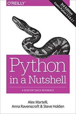 Python in a Nutshell: A Desktop Quick..., Holden, Steve