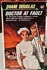 Shane Douglas / DOCTOR AT FAULT 1962