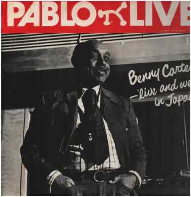LP Benny Carter Live And Well In Japan! + INSERT JAPAN NEAR MINT Pablo Live
