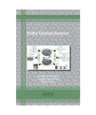 Sulfur Dioxide Sensors, Loveleen K. Gulati, Gurleen K. Gulati, Satish Kumar