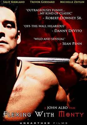SALE--NEW--Flexing with Monty (DVD, 2010, UNEARTHED FILMS)  HORROR