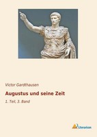 Augustus Und Seine Zeit | Buch | 9783965060722