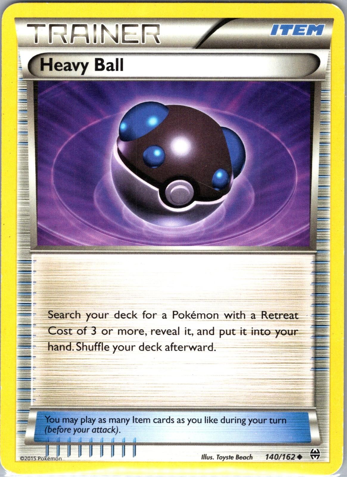 Heavy Ball 140/162 Uncommon BREAKthrough Pokemon Heavily Played